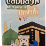 "Labbayk" We're going for Umrah (Activity book) by The Tarbiyah Train