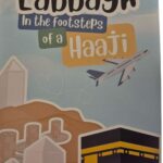 "Labbayk" In the footsteps of a Haaji (Activity Book) by The Tarbiyah Train