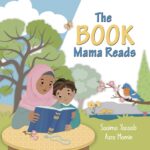 The Book Mama Reads by Saaima Yacoob