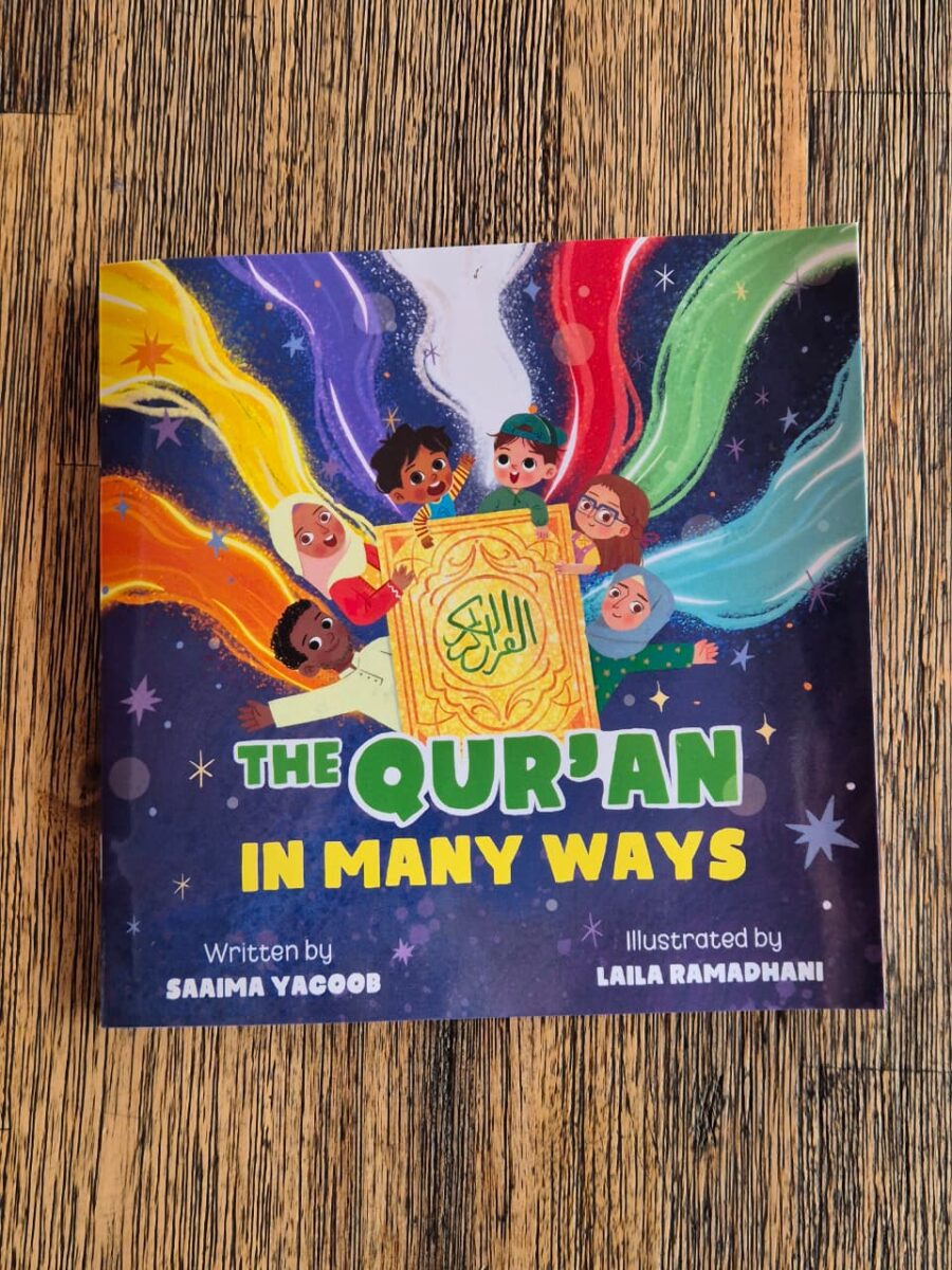 The Qur'an In Many Ways by Saaima Yacoob