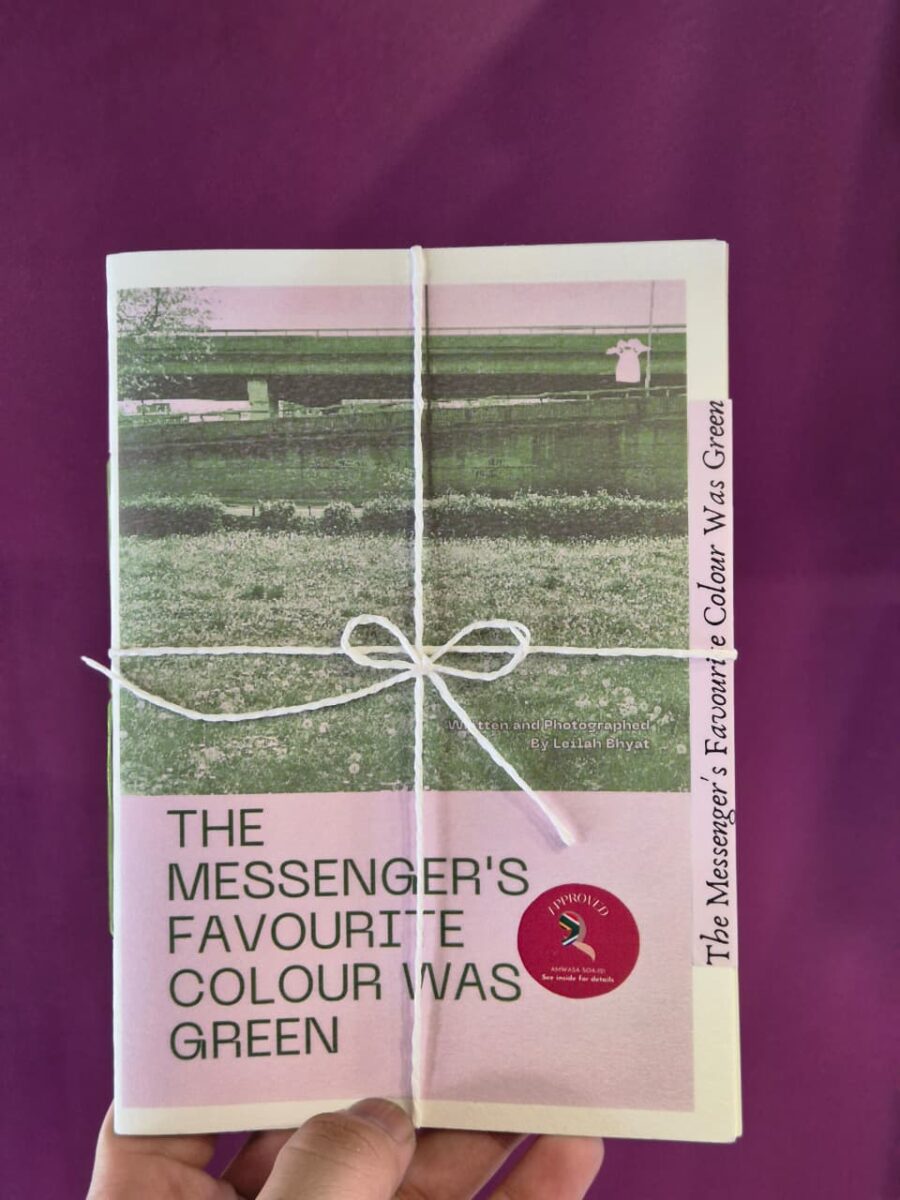 The Messenger's Favourite Colour Was Green by Leilah Bhyat