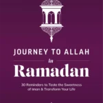 Journey to Allah in Ramadan