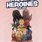 Muslim Heroines for kids by: Isa Eyer and Robi Dalimonte