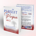 In Pursuit of Purpose by Moulana Sulaiman M. Ravat Vol 2