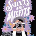 Saints and Misfits by S. K. Ali