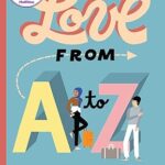 Love from A to Z by S. K. Ali