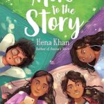 More to the Story by Hena Khan